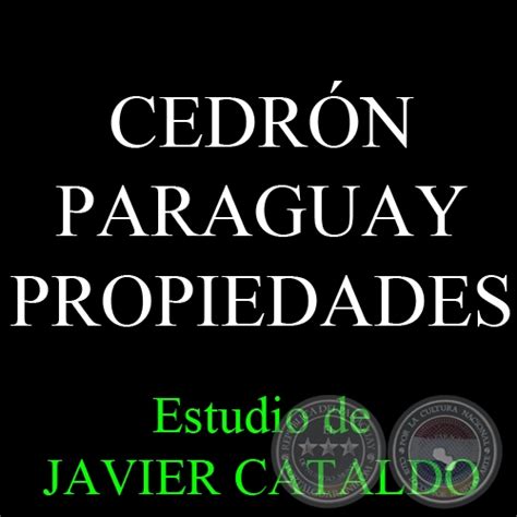 Portal Guaraní   CEDRÓN PARAGUAY   PROPIEDADES   Estudio ...