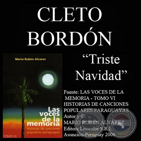 Portal Guaraní   TRISTE NAVIDAD   Letra y música: CLETO BORDÓN