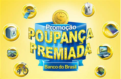 Poupança Premiada do Banco do Brasil | Conta em Banco