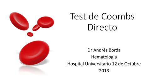 PPT   Test de Coombs Directo PowerPoint Presentation   ID ...