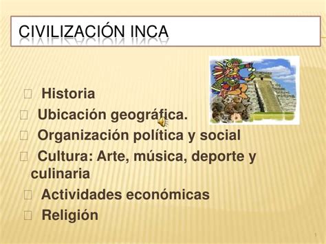 Presentacion CivilizacióN Inca