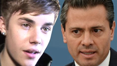 President of Mexico    CALLS OUT JUSTIN BIEBER ... Sorry ...