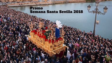 Promo Semana Santa Sevilla 2018   YouTube