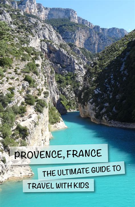Provence, France: The Ultimate Guide With Kids | places en ...