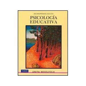 Psicologia Educativa 11e / Anita Woolfolk / isbn 6074425035