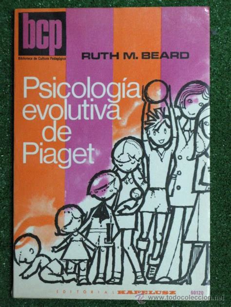 psicología evolutiva de piaget   ruth m. beard   Comprar ...
