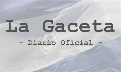 Publicada en el diario oficial La Gaceta Ley Integral ...