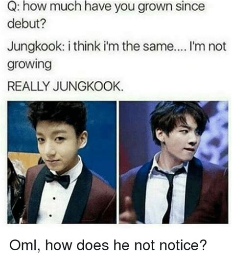 Q How Much Have You Grown Since Debut? Jungkook I Think Im ...