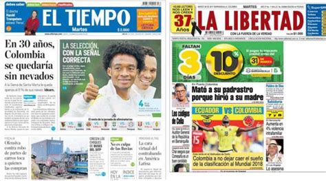 ¿Qué dice la prensa colombiana del duelo ante la Tri ...