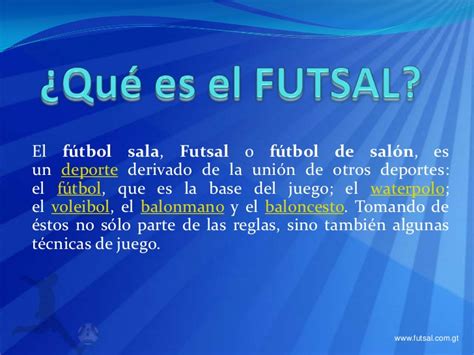 ¿Qué es el Futsal?