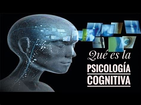 ¿Qué es la Psicología Cognitiva? || PSICOLOGÍA ONLINE ...