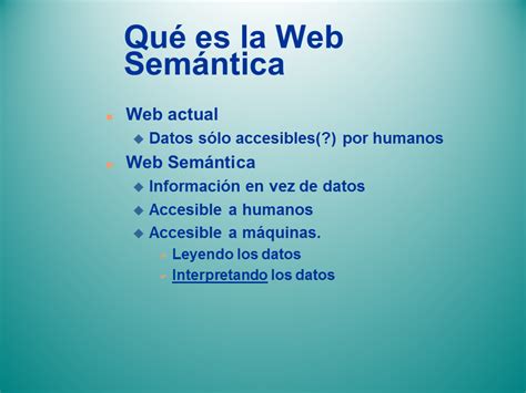 ¿Qué es la Web Semántica?   Monografias.com