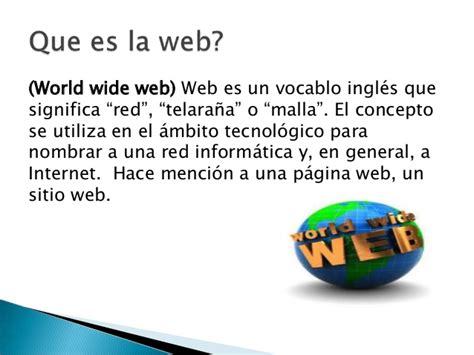 ¿Que es la web?