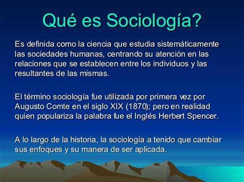Qué es Sociología?