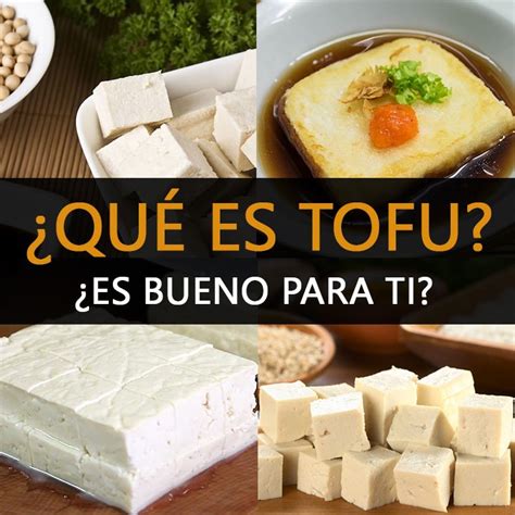 ¿Qué Es Tofu? ¿Es Bueno Para Tu Salud?   La Guía de las ...