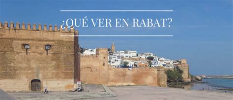 ¿Qué hacer en Rabat? [Turismo a Marruecos]   Guía Low Cost