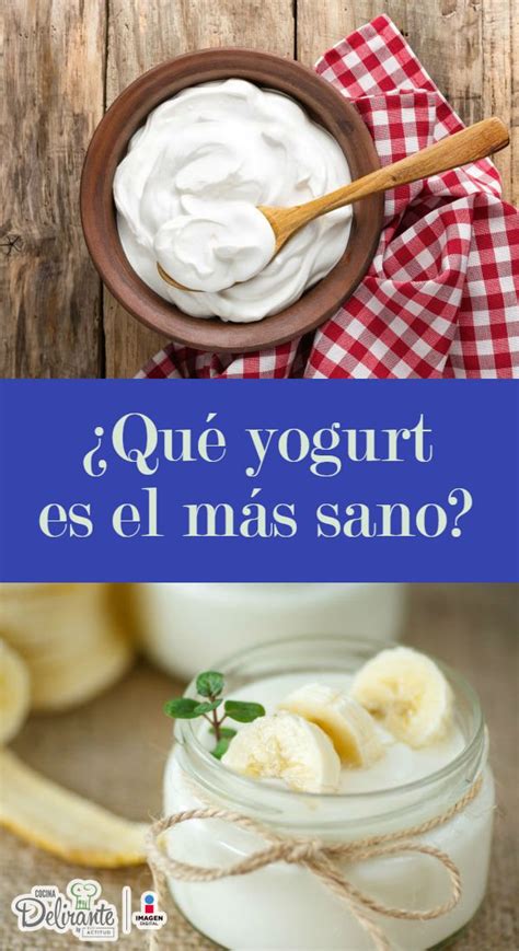 ¿Qué yogurt es el más sano? | CocinaDelirante