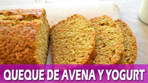 Queque de Avena y Yogurt   Receta Facil   YouTube