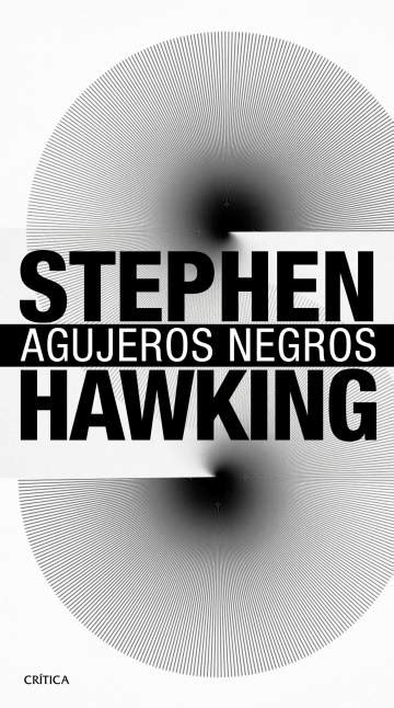 ¿Quién fue Stephen Hawking? Cinco libros para entender sus ...