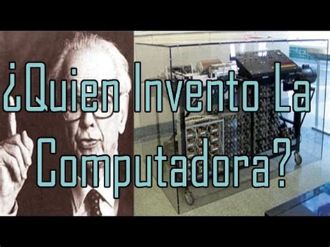 ¿Quien Invento La Computadora?   YouTube