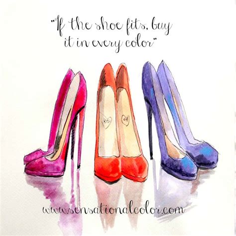 Quote About Color: If The Shoe Fits | Sensational Color