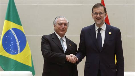 Rajoy se lanza a arropar al nuevo presidente de Brasil ...