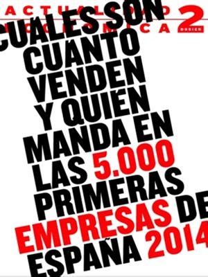 Ranking 5000 mayores empresas de España.