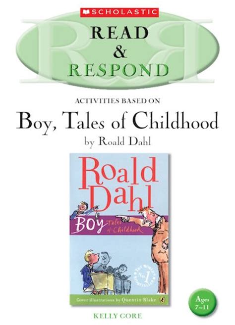 Read & Respond: Boy: Tales of Childhood   Scholastic Shop