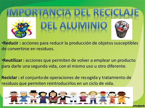 Reciclaje del Aluminio Escuela Normal Superior   ppt descargar