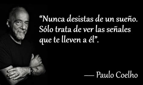 Recopilación De Frases De Paulo Coelho — Sceneups