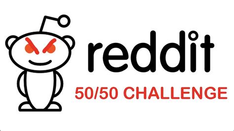 Reddit 50/50 challenge *graphic* NOT CENSORED   YouTube