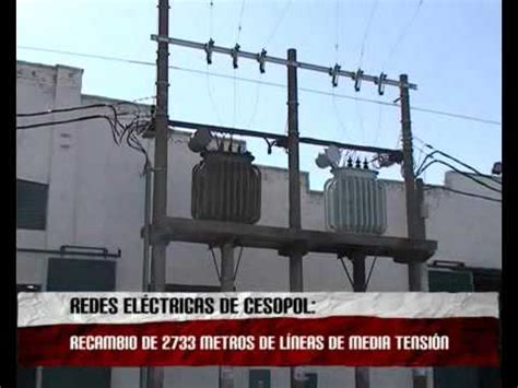 Redes Eléctricas: recambio de 2733 m. de líneas de media ...