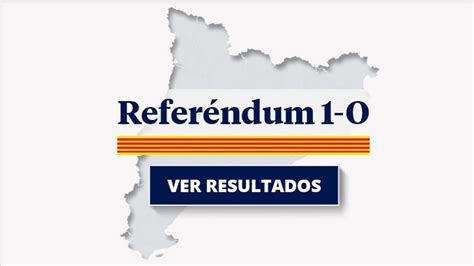 Referéndum Catalunya 2017: Resultados y reacciones a las ...