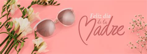Regalos Día De La Madre 2019 | Gafas De Sol El Día De La Madre
