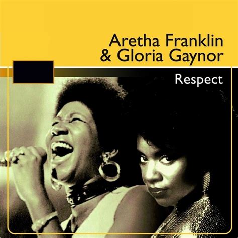 Respect  CD 2  by Aretha Franklin/Gloria Gaynor on MP3 ...