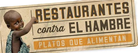 Restaurantes contra el hambre 2014   Amigastronomicas