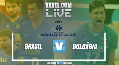 Resultado Bulgária x Brasil pela Liga Mundial de Vôlei  3 ...