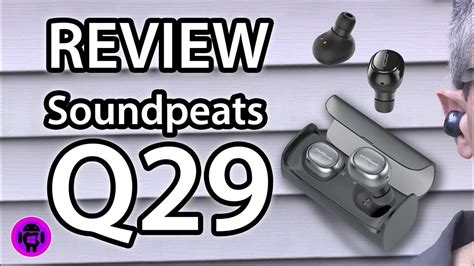 Review Soundpeats Q29 | Alternativa barata a los Airpods ...