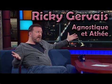 Ricky Gervais   L Athéisme et l Agnosticisme   YouTube
