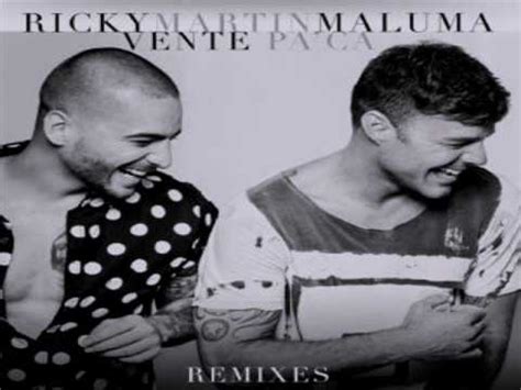 Ricky Martin Ft. Maluma   Vente Pa  Ca  Urban Remix    YouTube