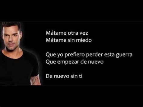 Ricky Martin   Mátame Otra Vez  Con Letra    YouTube