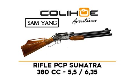 Rifle PCP Sumatra   380 CC cal 5,5 6,35   Colihue Aventura ...