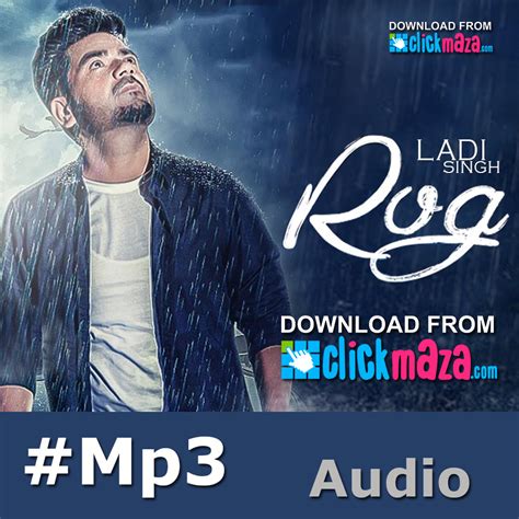 Rog   Ladi Singh   Latest Punjabi Songs    Free Download ...