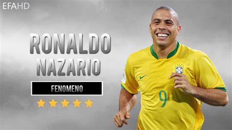 Ronaldo Nazario Fenomeno | Skills & Goals | HD   YouTube