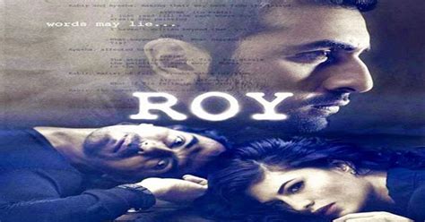 Roy Full Movie Watch Online Putlocker   Hindi Movies