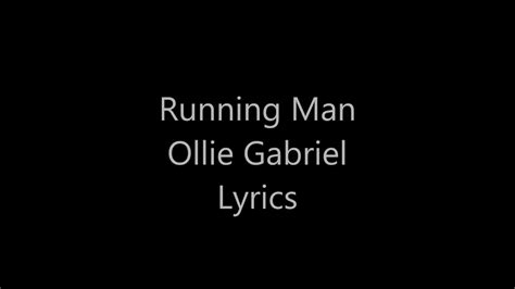 Running Man Ollie Gabriel Lyrics   YouTube