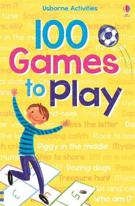 “100 games to play” at Usborne Children’s Books
