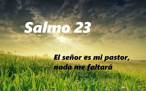 Salmo 23   Conoce El Salmo [Más Importante] De La Biblia