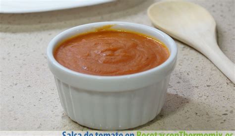Salsa de tomate con Thermomix   Recetas en la mochila