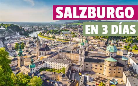 Salzburgo en 3 días | Guía completa de Viaje de tres días ...